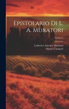Epistolario Di L. A. Muratori; Volume 6