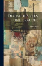 Deutsche Sitten Und Bräuche