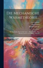 Die Mechanische Wärmetheorie...