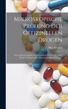 Mikroskopische Prüfung Der Offizinellen Drogen