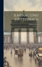 Ilmenau Und Stützerbach