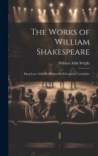 The Works of William Shakespeare
