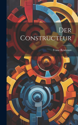 Der Constructeur