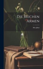 Die reichen Armen