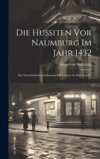 Die Hussiten Vor Naumburg Im Jahr 1432