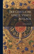 Der Geistliche Streit, vierte Auflage