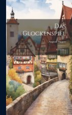 Das Glockenspiel
