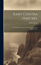 Kant Contra Haeckel