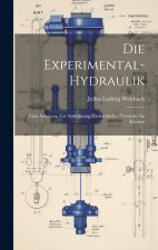Die Experimental-Hydraulik