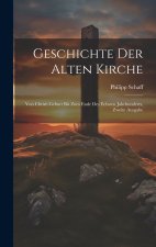 Geschichte der alten Kirche