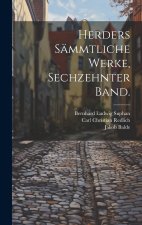 Herders Sämmtliche Werke, Sechzehnter Band.
