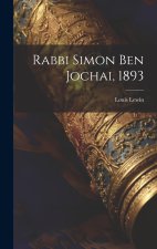 Rabbi Simon ben Jochai, 1893