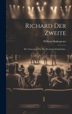 Richard der Zweite