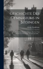 Geschichte Des Gymnasiums in Büdingen
