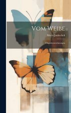 Vom Weibe