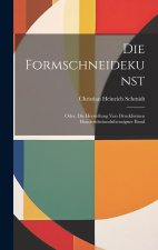 Die Formschneidekunst