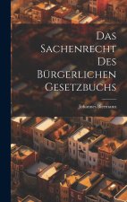 Das Sachenrecht Des Bürgerlichen Gesetzbuchs