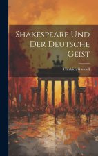 Shakespeare Und Der Deutsche Geist
