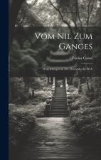 Vom Nil Zum Ganges