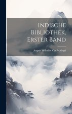 Indische Bibliothek, Erster Band