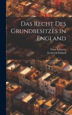 Das Recht Des Grundbesitzes in England