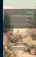 Der Hypnotismus