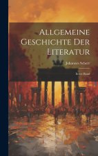 Allgemeine Geschichte der Literatur