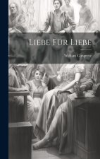 Liebe Für Liebe