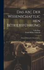 Das Abc Der Wissenschaftlichen Betriebsführung