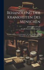 Behandlung Der Krankheiten Des Menschen