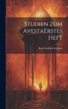 Studien Zum Avesta erstes heft