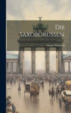 Die Saxoborussen.