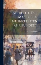 Geschichte der Malerei im neunzehnten Jahrhundert.