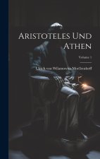 Aristoteles und Athen; Volume 1