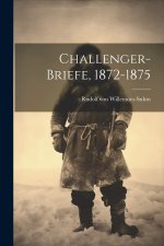 Challenger-Briefe, 1872-1875