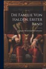 Die Familie von Halden, Erster Band