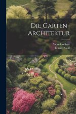 Die Garten-Architektur