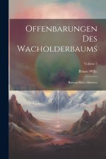 Offenbarungen Des Wacholderbaums