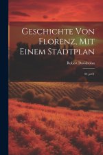 Geschichte von Florenz, mit einem Stadtplan