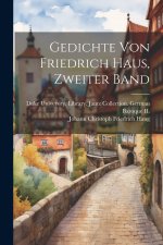Gedichte von Friedrich Haus, zweiter Band