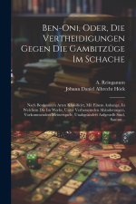 Ben-oni, Oder, Die Vertheidigungen Gegen Die Gambitzüge Im Schache