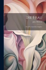 Die Frau