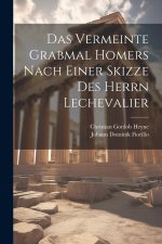 Das vermeinte Grabmal Homers nach einer Skizze des Herrn Lechevalier
