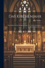 Das Kirchenjahr