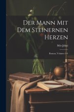 Der Mann Mit Dem Steinernen Herzen