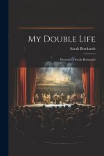 My Double Life