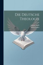 Die Deutsche Theologie