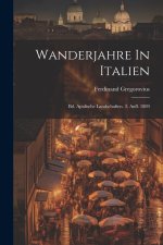 Wanderjahre In Italien