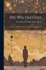 Die welträthsel