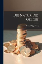 Die Natur des Geldes